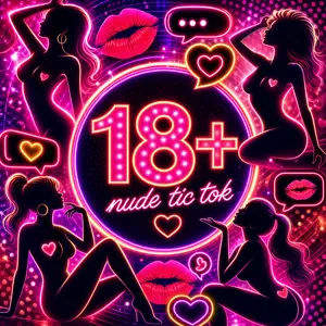 NUDE TIC TOK